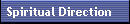 Spiritual Direction